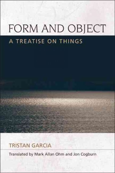 Form and Object: A Treatise on Things