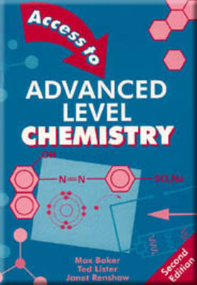 Access to Advanced Level Chemistry 2nd Revised edition