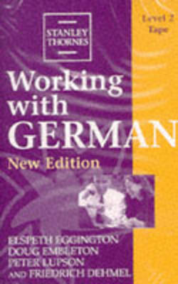 Working with German 2nd Revised edition, Level 2