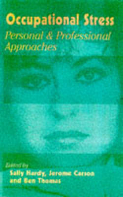 Occupational Stress: Personal and Professional Approaches
