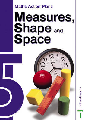 Maths Action Plans New edition, Year 5/P6, Measures, Shape and Space