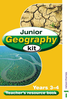 Junior Geography Kit New edition, Year 3/4, Teacher Resource Book