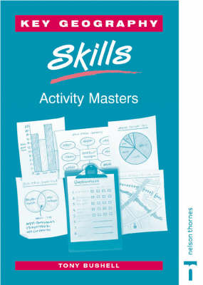 Key Geography Skills: Activity Masters New edition, Activity Master