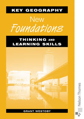Key Geography: New Foundations - Thinking and Learning Skills New edition