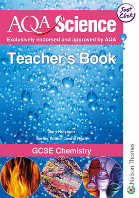 AQA Science: GCSE Chemistry Teacher's Book