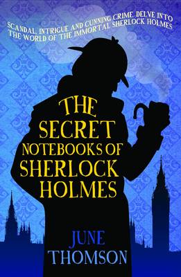 Secret Notebooks of Sherlock Holmes