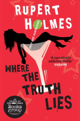 Where the Truth Lies New edition