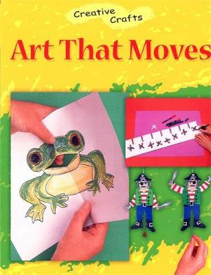 Art That Moves Revised edition