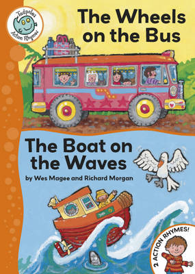 Wheels on the Bus / The Boat on the Waves