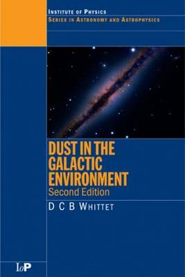 Dust in the Galactic Environment 2nd New edition