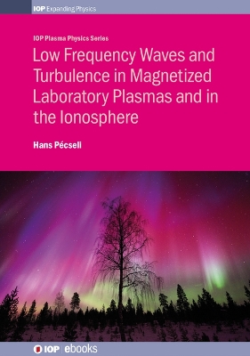 Low Frequency Waves and Turbulence in Magnetized Laboratory Plasmas and in  the Ionosphere