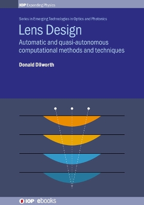 Lens Design: Automatic and quasi-autonomous computational methods and techniques