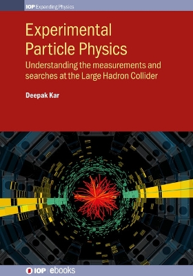 Experimental Particle Physics: Understanding the measurements and searches at the Large Hadron Collider