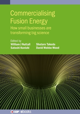Commercialising Fusion Energy: How small businesses are transforming big science