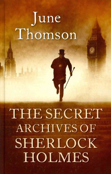 Secret Archives Of Sherlock Holmes Large type / large print edition