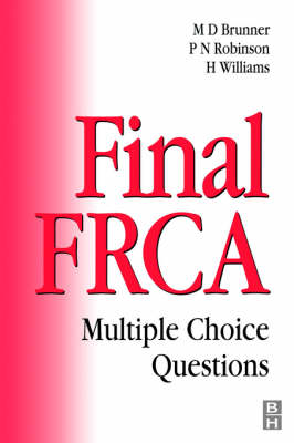 Final FRCA: Multiple Choice Questions 4th Revised edition