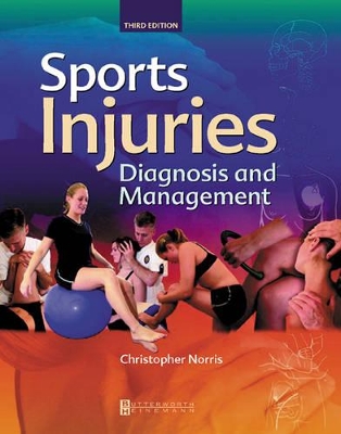 Sports Injuries: Diagnosis and Management 3rd Revised edition