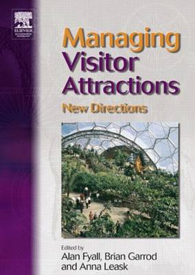 Managing Visitor Attractions: New Directions