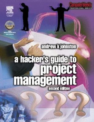 Hacker's Guide to Project Management 2nd edition