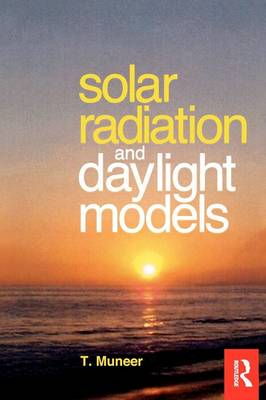 Solar Radiation and Daylight Models 2nd New edition