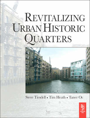 Revitalizing Urban Historic Quarters 2nd Revised edition