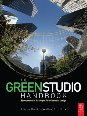 Green Studio Handbook: Environmental Strategies for Schematic Design Annotated edition