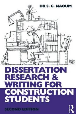 Dissertation Research and Writing for Construction Students 2nd New edition