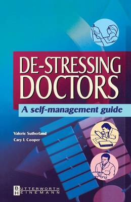 De-stressing Doctors: A Self-management Guide