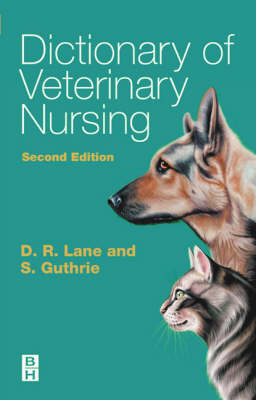 Dictionary of Veterinary Nursing 2nd Revised edition