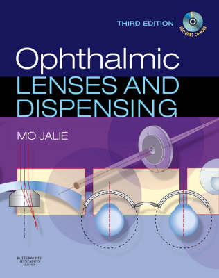 Ophthalmic Lenses & Dispensing 3rd Revised edition