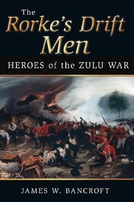 Rorke's Drift Men