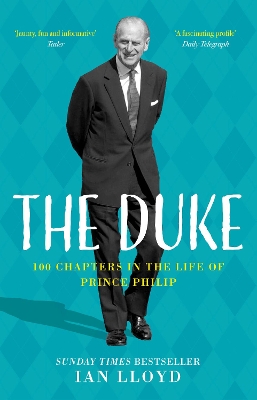 Duke: 100 Chapters in the Life of Prince Philip