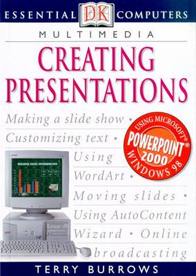 Essential Computers:  Creating  Presentations