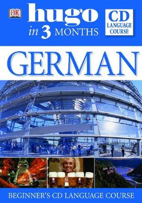 German In 3 Months: Your Essential Guide to Understanding and Speaking German