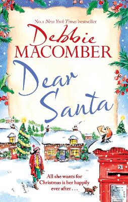 Dear Santa: Settle down this winter with a heart-warming romance - the perfect festive  read