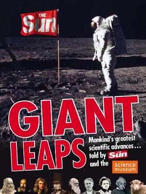 Giant Leaps: Mankind's greatest scientific advances Unabridged edition