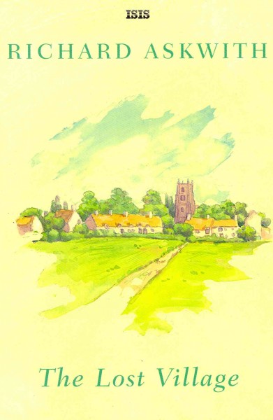 Lost Village Large type / large print edition