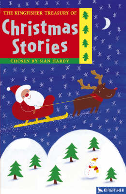 Kingfisher Treasury of Christmas Stories