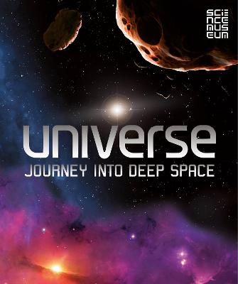 Universe: Journey Into Deep Space Illustrated edition