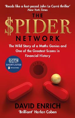 Spider Network: The Wild Story of a Maths Genius and One of the Greatest Scams in Financial History