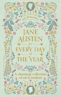 Jane Austen for Every Day of the Year