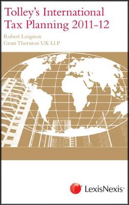Tolley's International Tax Planning 2011-12