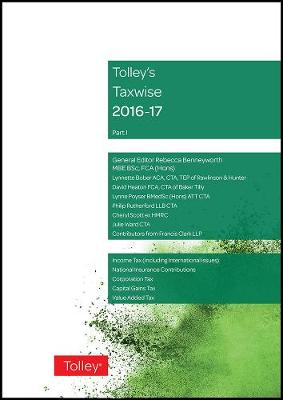 Tolley's Taxwise I 2016-17 New edition