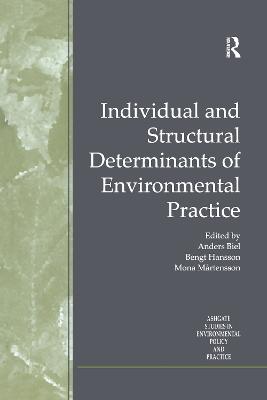 Individual and Structural Determinants of Environmental Practice