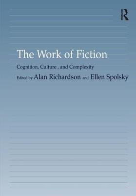 Work of Fiction: Cognition, Culture, and Complexity