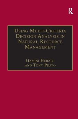 Using Multi-Criteria Decision Analysis in Natural Resource Management