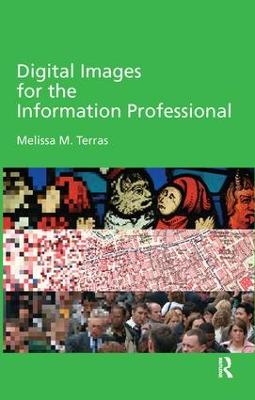 Digital Images for the Information Professional
