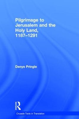 Pilgrimage to Jerusalem and the Holy Land, 11871291