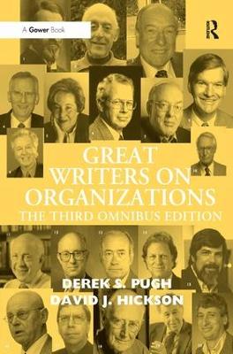 Great Writers on Organizations: The Third Omnibus Edition 3rd edition