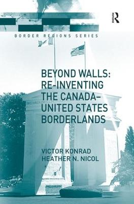 Beyond Walls: Re-inventing the Canada-United States Borderlands